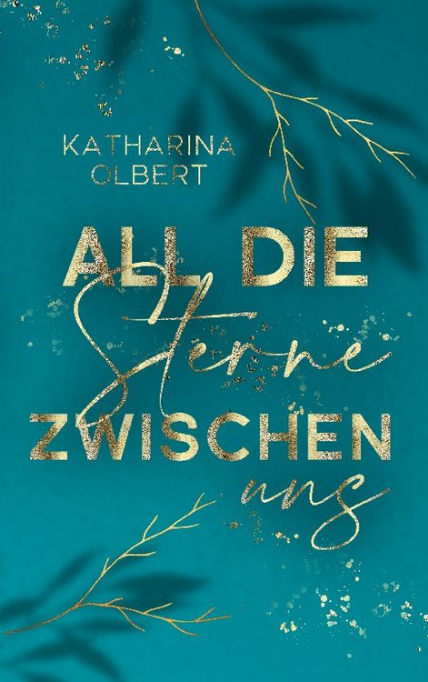 Produktbild: All die Sterne zwischen uns