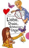Produktbild: Liebe, Chaos, Schmetterlinge