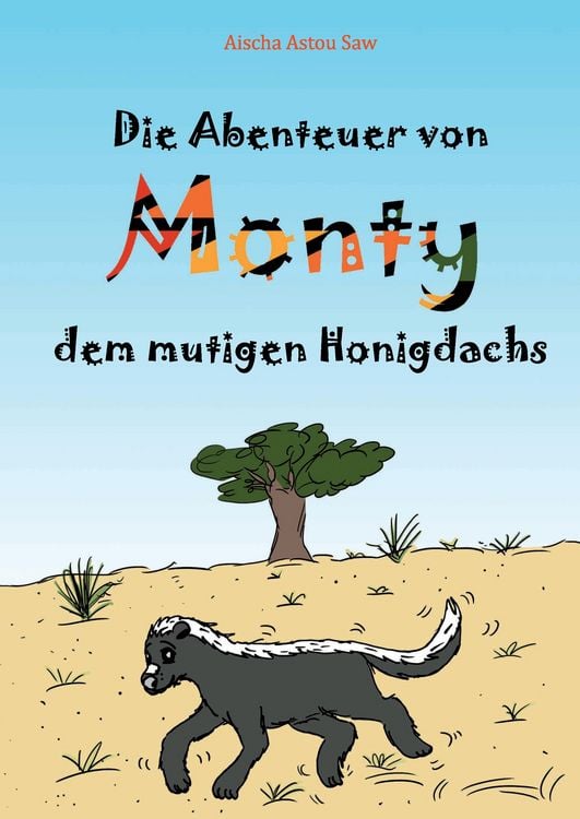 Produktbild: Die Abenteuer von Monty, dem mutigen Honigdachs