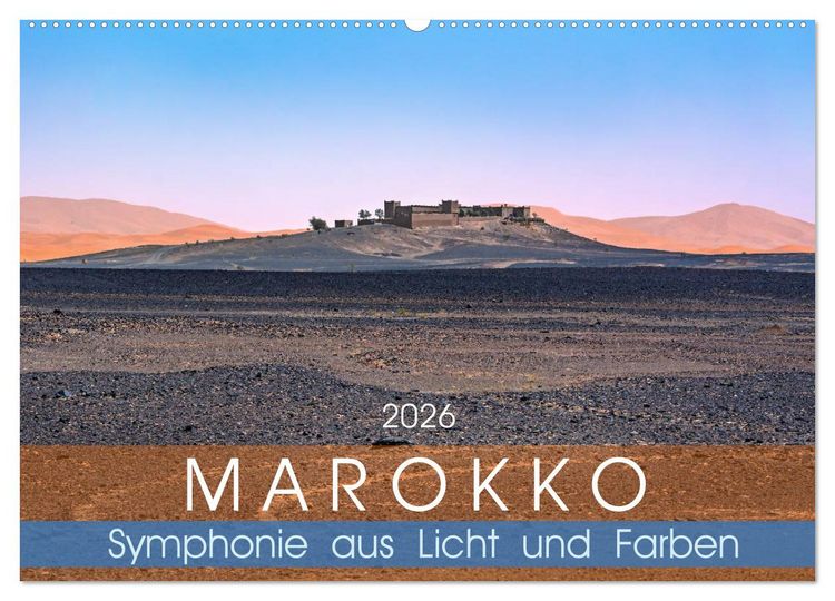 Produktbild: Marokko &ndash; Symphonie aus Licht und Farben (Wandkalender 2026 DIN A2 quer), CALVENDO Monatskalender