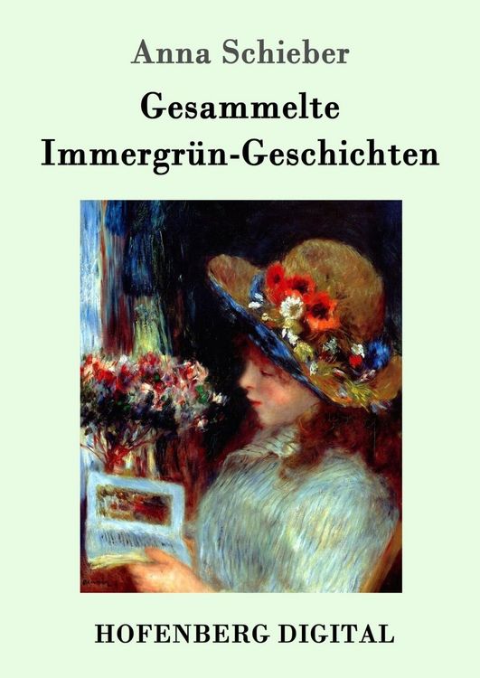 Produktbild: Gesammelte Immergr&uuml;n-Geschichten