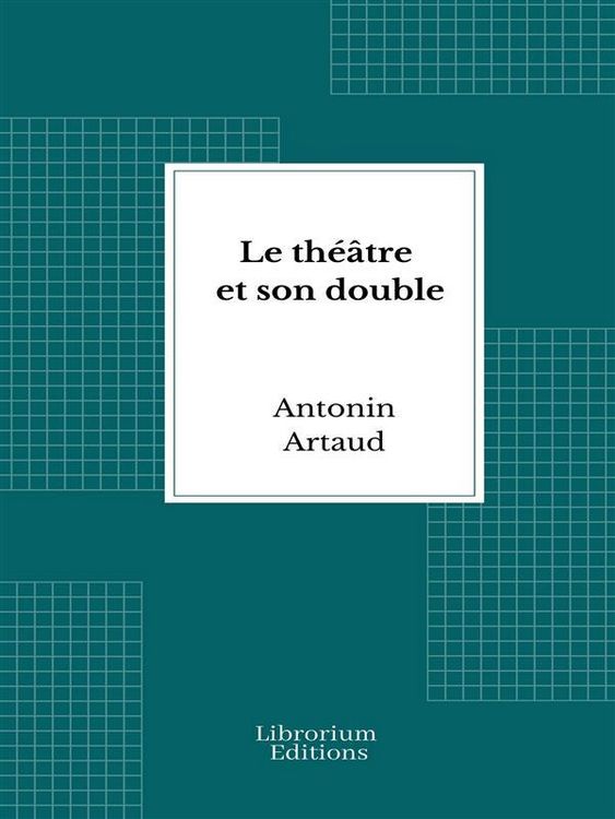 Produktbild: Le th&eacute;&acirc;tre et son double