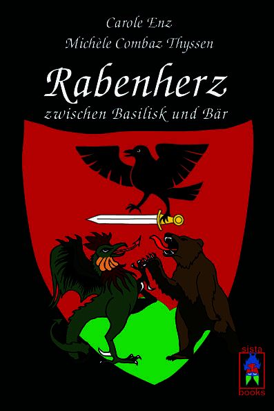 Produktbild: Rabenherz zwischen Basilisk und B&auml;r