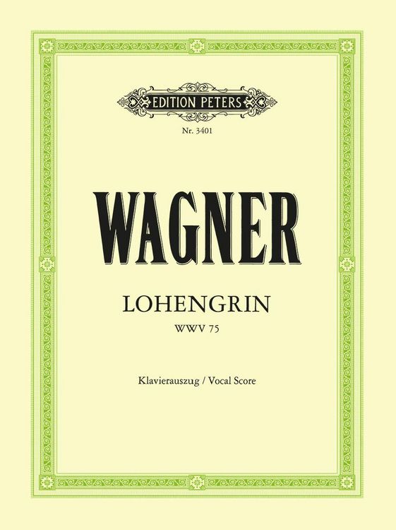Produktbild: Lohengrin (Oper in 3 Akten) WWV 75