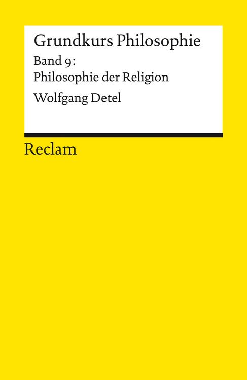 Produktbild: Grundkurs Philosophie. Band 9: Philosophie der Religion