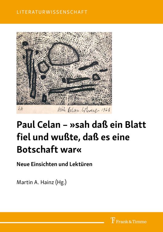 Produktbild: Paul Celan - &raquo;sah da&szlig; ein Blatt fiel und wu&szlig;te, da&szlig; es eine Botschaft war&laquo;