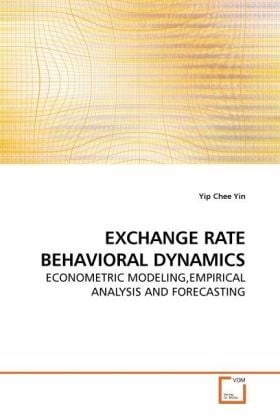 Produktbild: Chee Yin, Y: Exchange Rate Behavioral Dynamics