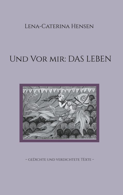 Produktbild: Und vor mir: das Leben