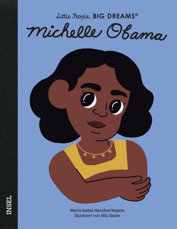 Produktbild: Michelle Obama &ndash; Little People, BIG DREAMS (Deutsche Ausgabe)
