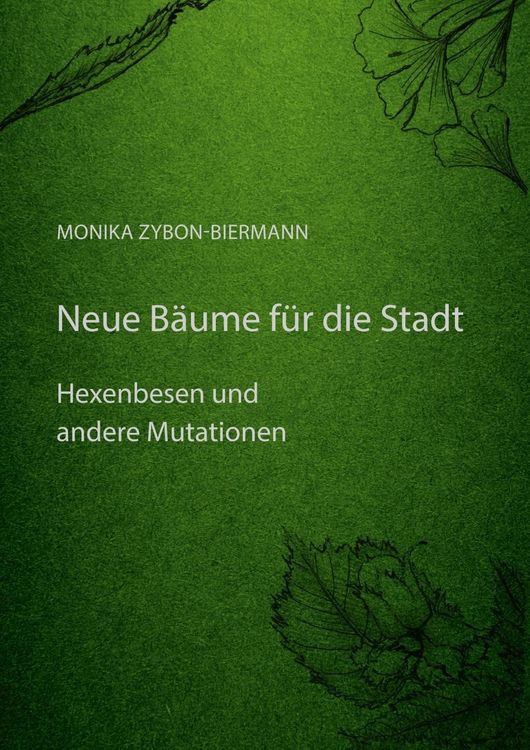 Produktbild: Neue B&auml;ume f&uuml;r die Stadt