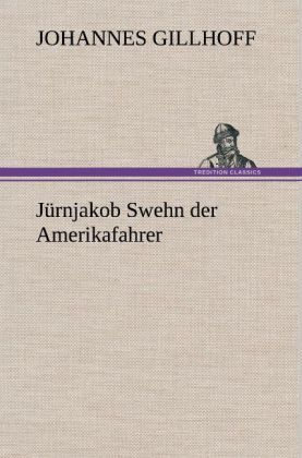 Produktbild: J&uuml;rnjakob Swehn der Amerikafahrer