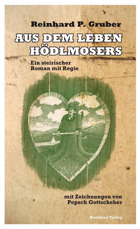 Produktbild: Aus dem Leben H&ouml;dlmosers