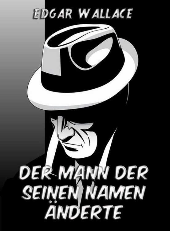 Produktbild: Der Mann der seinen Namen &auml;nderte