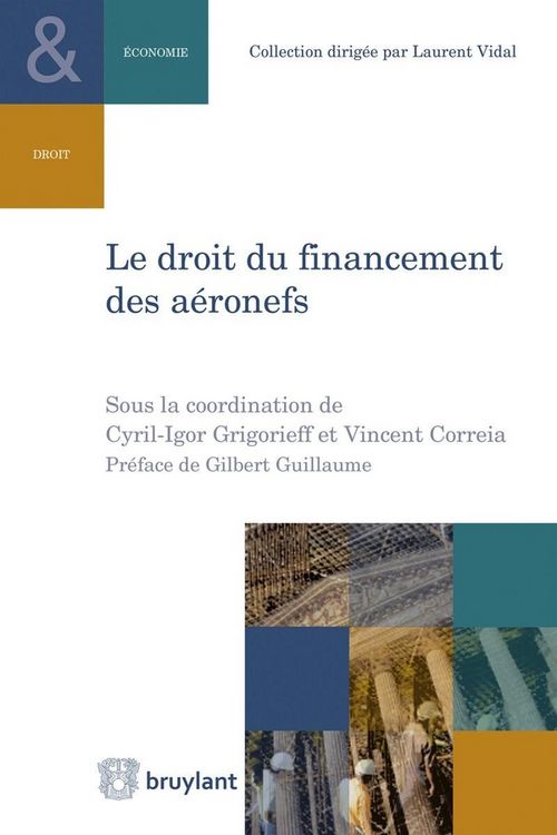 Produktbild: Le Droit du Financement des Aeronefs