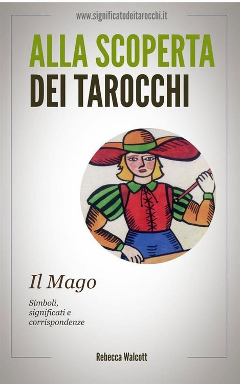 Produktbild: Il Mago negli Arcani Maggiori dei Tarocchi
