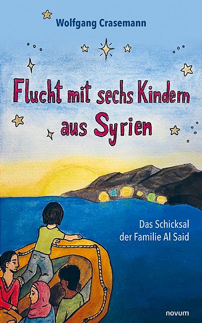 Produktbild: Flucht mit sechs Kindern aus Syrien