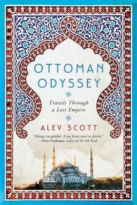 Produktbild: Ottoman Odyssey: Travels Through a Lost Empire