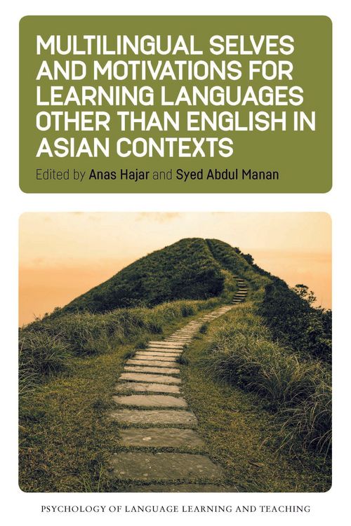 Produktbild: Multilingual Selves and Motivations for Learning Languages other than English in Asian Contexts