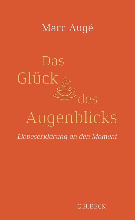 Produktbild: Das Gl&uuml;ck des Augenblicks