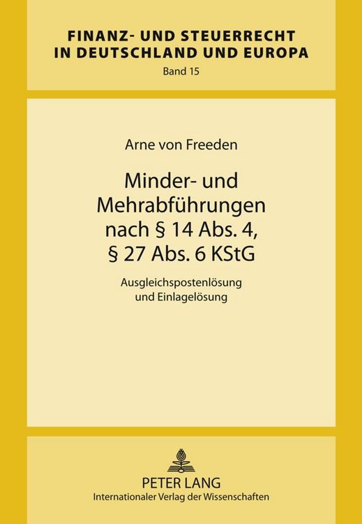 Produktbild: Minder- und Mehrabf&uuml;hrungen nach &sect; 14 Abs. 4, &sect; 27 Abs. 6 KStG