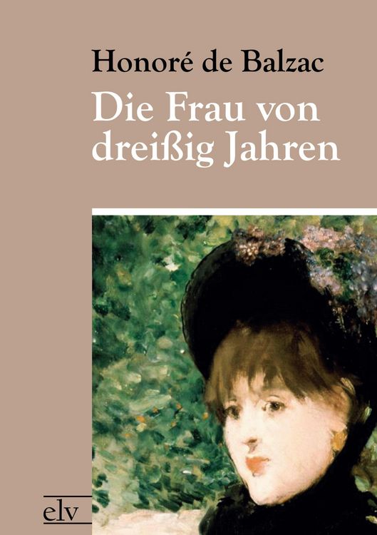 Produktbild: Die Frau von drei&szlig;ig Jahren