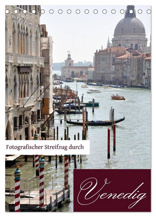 Produktbild: Fotografischer Streifzug durch Venedig (Tischkalender 2026 DIN A5 hoch), CALVENDO Monatskalender