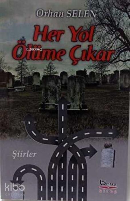 Produktbild: Her Yol &Ouml;l&uuml;me Cikar