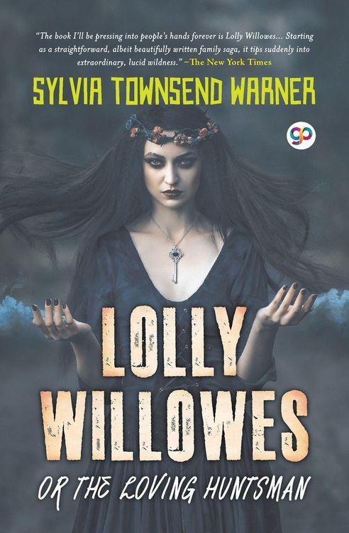 Produktbild: Lolly Willowes or the Loving Huntsman (General Press)
