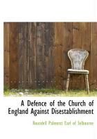 Produktbild: A Defence of the Church of England Against Disestablishment