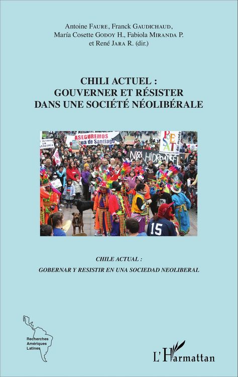 Produktbild: Chili actuel : gouverner et r&eacute;sister dans une soci&eacute;t&eacute; n&eacute;olib&eacute;rale