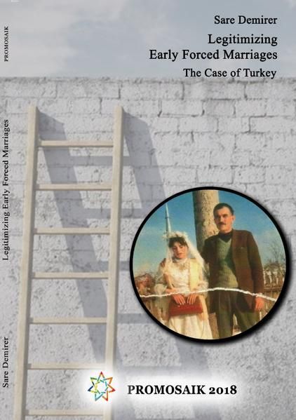 Produktbild: Legitimizing Early Forced Marriages: the Case of Turkey