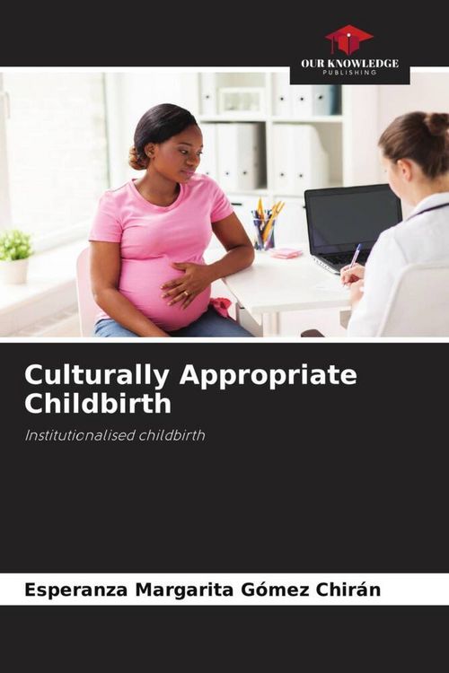 Produktbild: Culturally Appropriate Childbirth