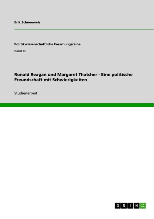 Produktbild: Ronald Reagan und Margaret Thatcher - Eine politische Freundschaft mit Schwierigkeiten