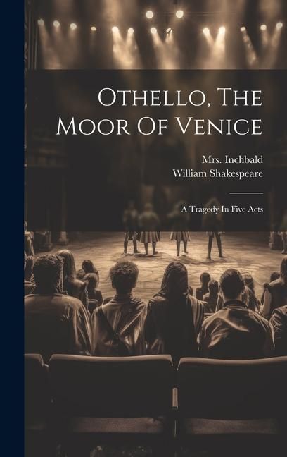 Produktbild: Othello, The Moor Of Venice