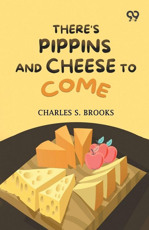 Produktbild: There's Pippins And Cheese To Come