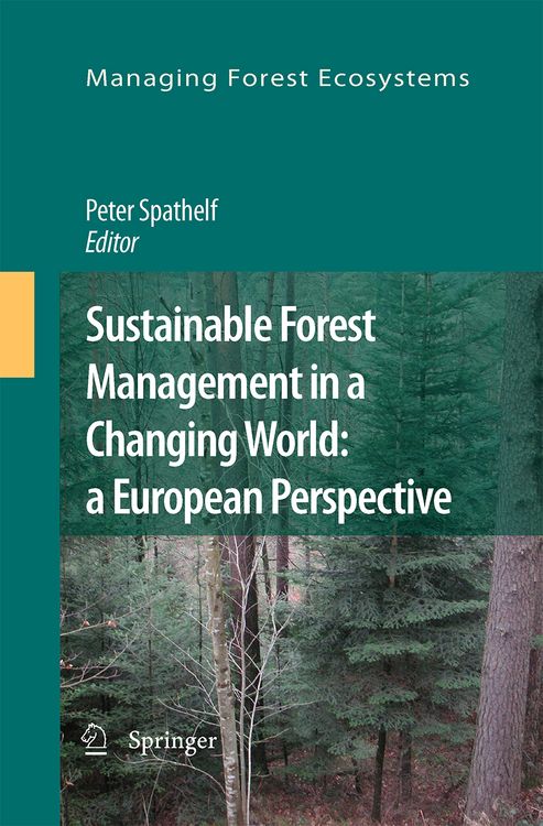 Produktbild: Sustainable Forest Management in a Changing World: a European Perspective