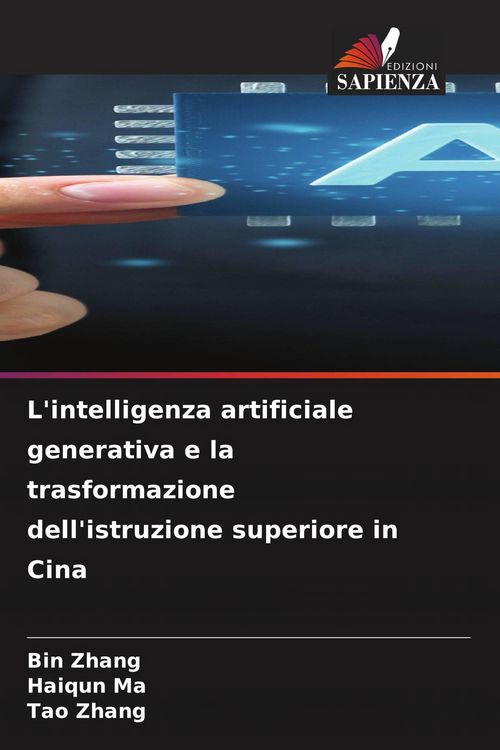 Produktbild: L'intelligenza artificiale generativa e la trasformazione dell'istruzione superiore in Cina