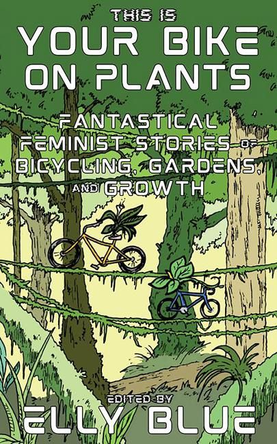 Produktbild: This Is Your Bike on Plants