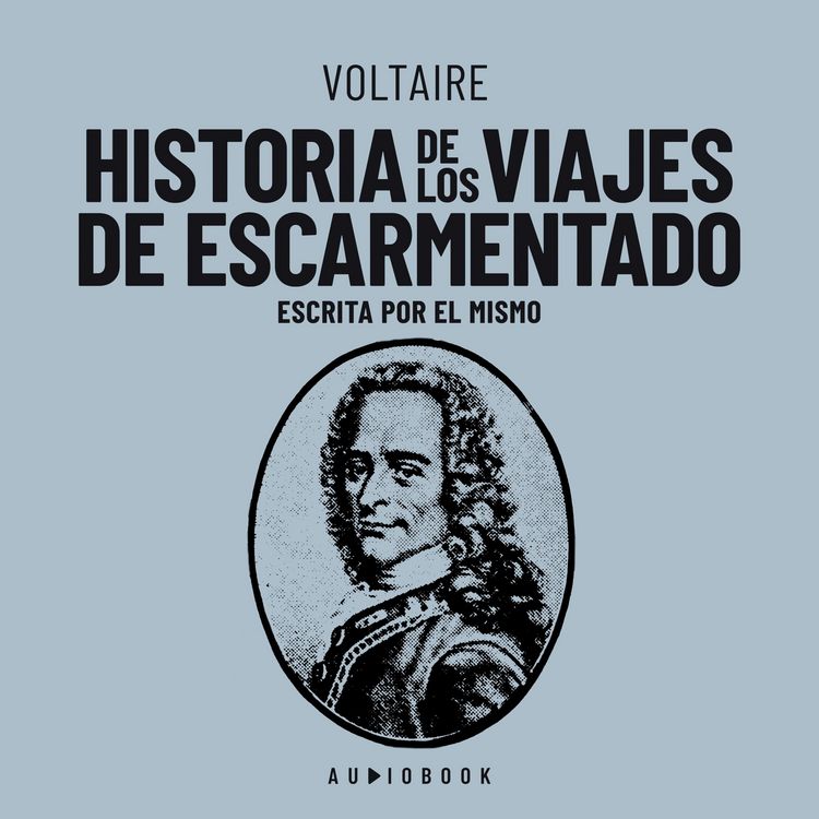 Produktbild: Historia de los viajes de escarmentado (Escrita por el mismo)
