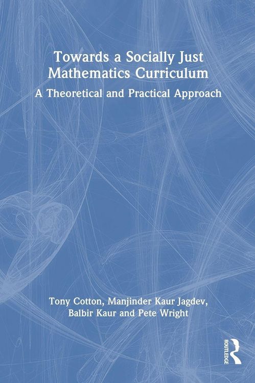 Produktbild: Towards a Socially Just Mathematics Curriculum