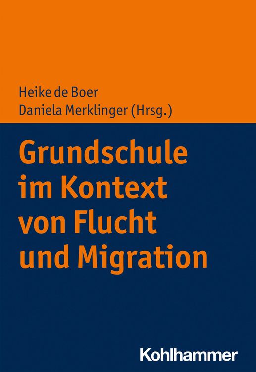 Produktbild: Grundschule im Kontext von Flucht und Migration