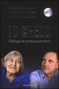 Produktbild: Io credo. Dialogo tra un'atea e un prete