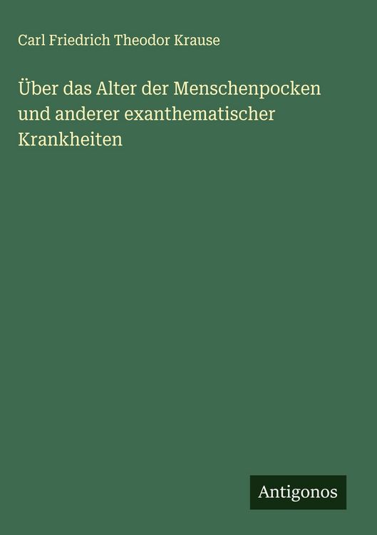 Produktbild: &Uuml;ber das Alter der Menschenpocken und anderer exanthematischer Krankheiten