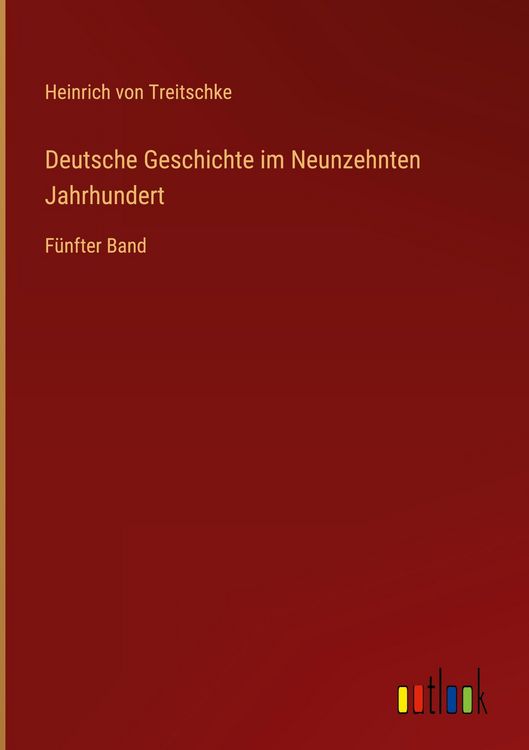 Produktbild: Deutsche Geschichte im Neunzehnten Jahrhundert
