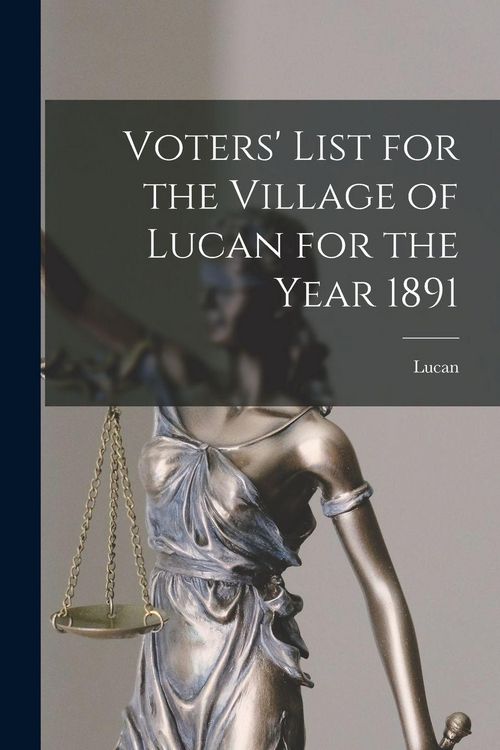 Produktbild: Voters' List for the Village of Lucan for the Year 1891 [microform]