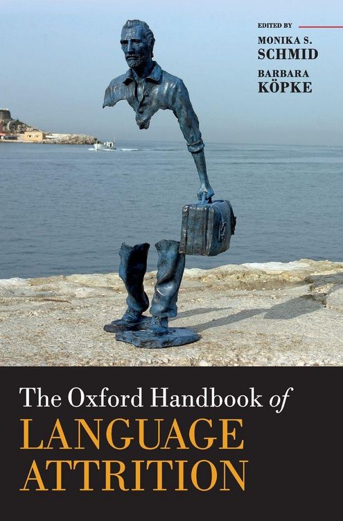 Produktbild: Oxford Handbook of Language Attrition
