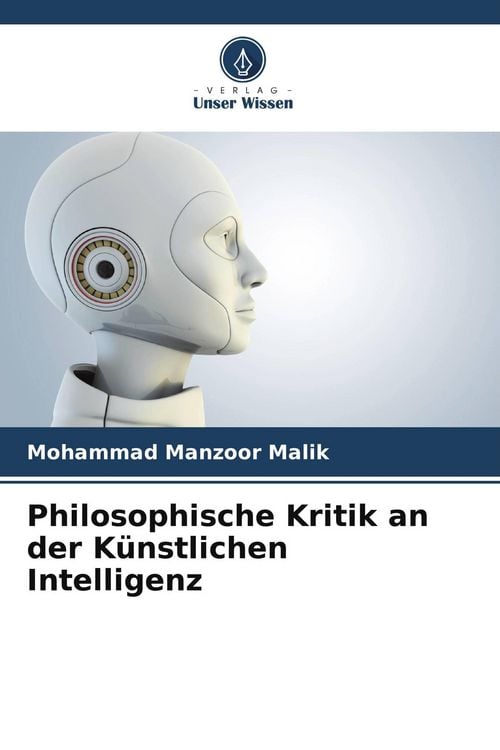 Produktbild: Philosophische Kritik an der K&uuml;nstlichen Intelligenz