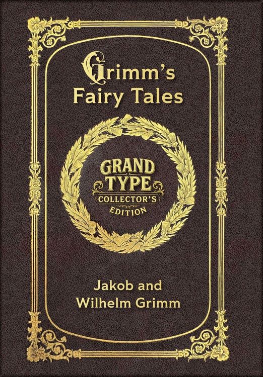 Produktbild: Large Print - Grimm's Fairy Tales - Grand Type Collector's Edition - Matte Hardcover with Dust Jacket