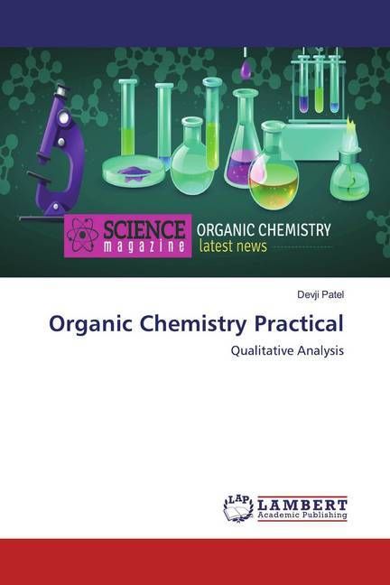 Produktbild: Patel, D: Organic Chemistry Practical