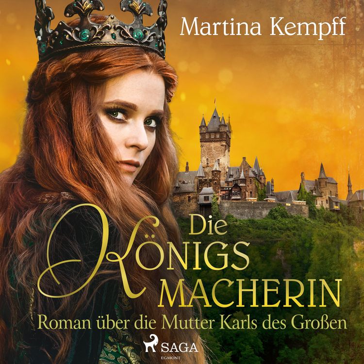 Produktbild: Die K&ouml;nigsmacherin - Roman &uuml;ber die Mutter Karls des Gro&szlig;en